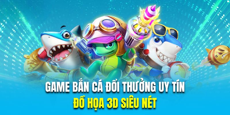 Đồ họa 3D siêu nét là ưu điểm game bắn cá đổi thưởng uy tín tại Jun88 